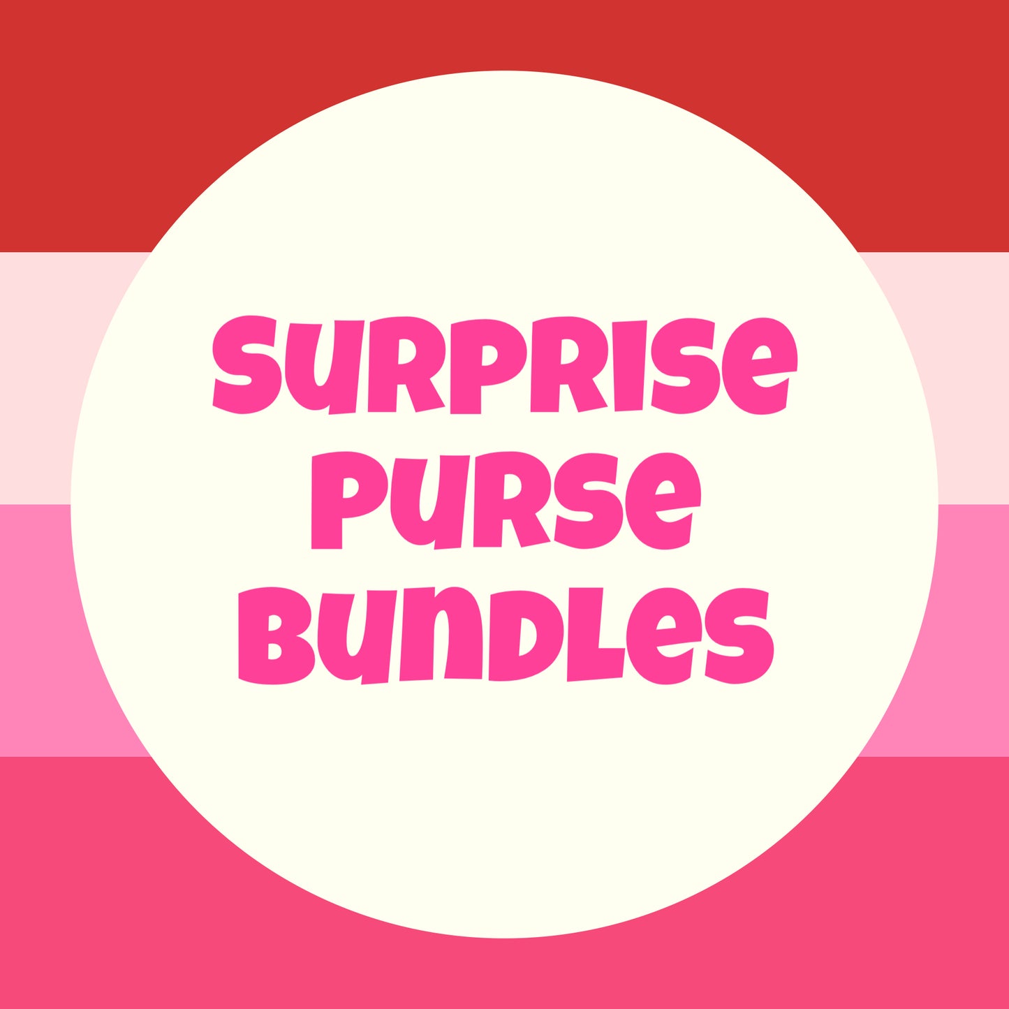 Surprise Purse Day October 24th